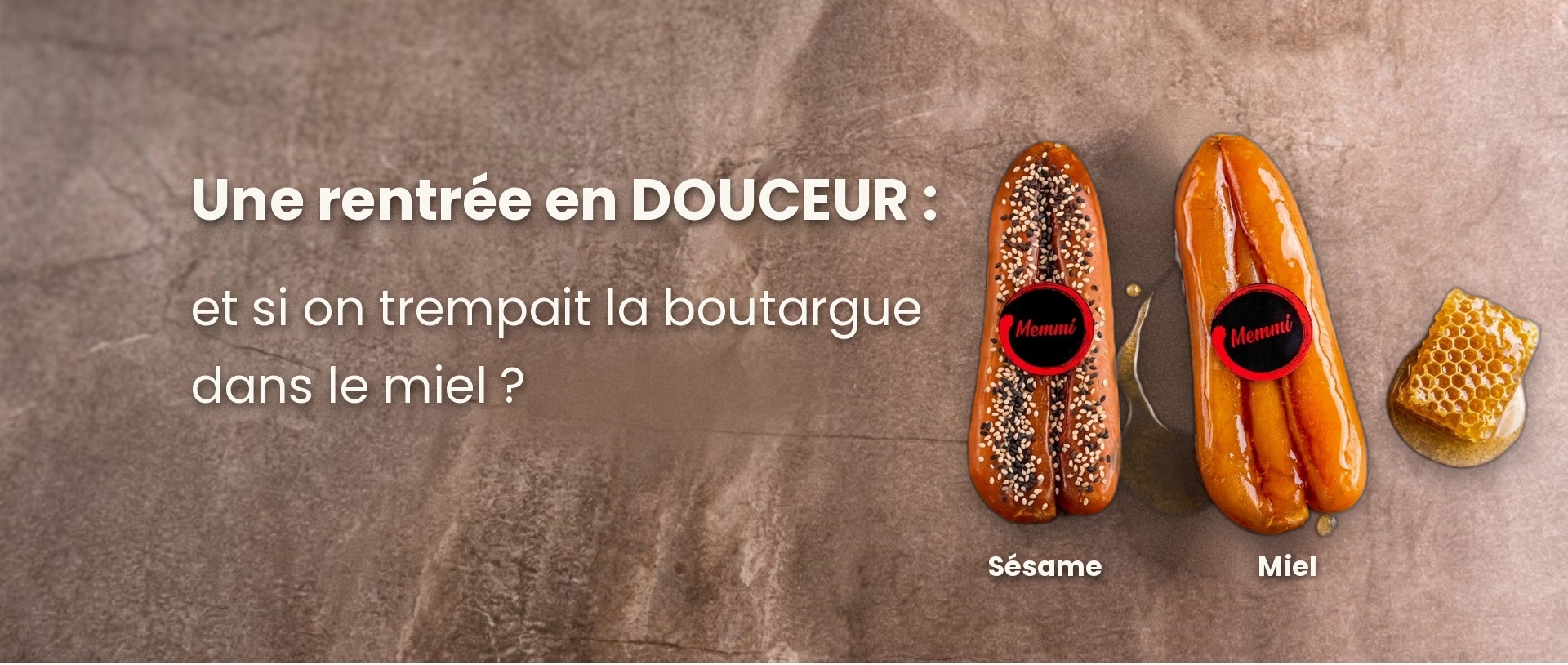 Boutargue artisanale Memmi - Une rentrée en douceur